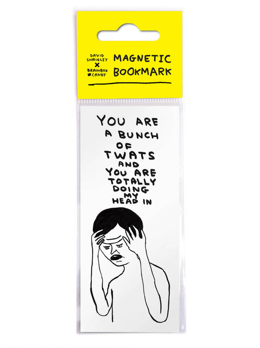 Bunch Of Twats | Magnetic Bookmark  x David Shrigley