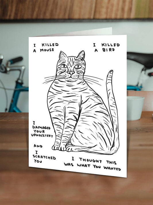 I Killed A Mouse Greeting Card | David Shrigley
