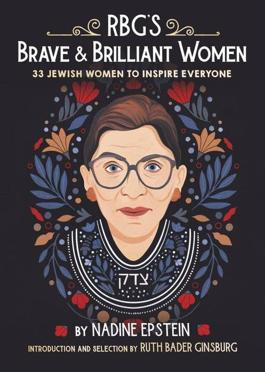 RBG's Brave & Brilliant Women: Inspiring Jewish Women