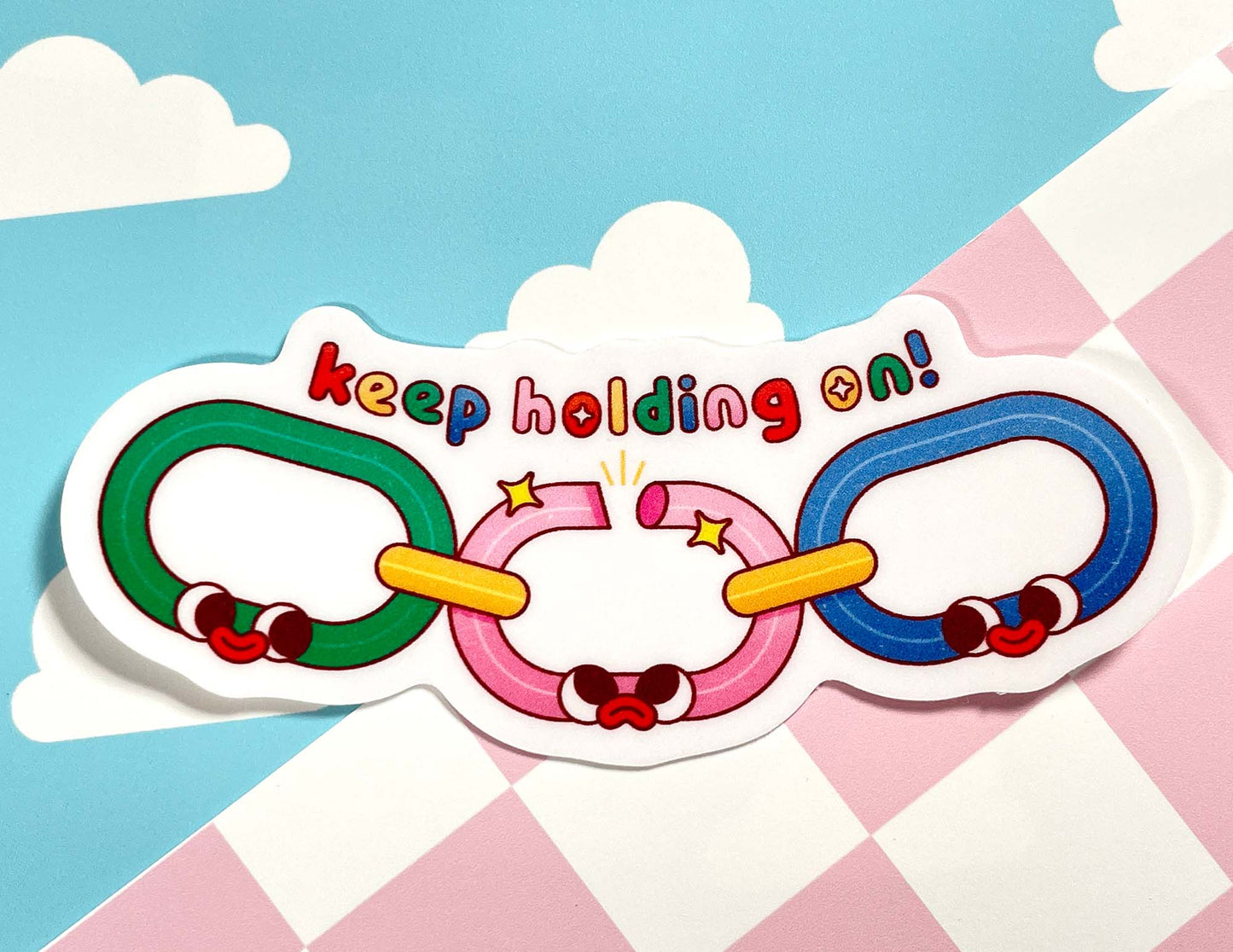 Keep Holding On | Vinyl Sticker