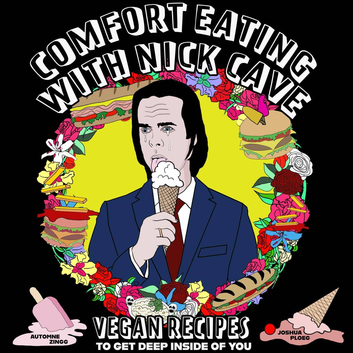 Comfort Eating With Nick Cave: Vegan Recipes