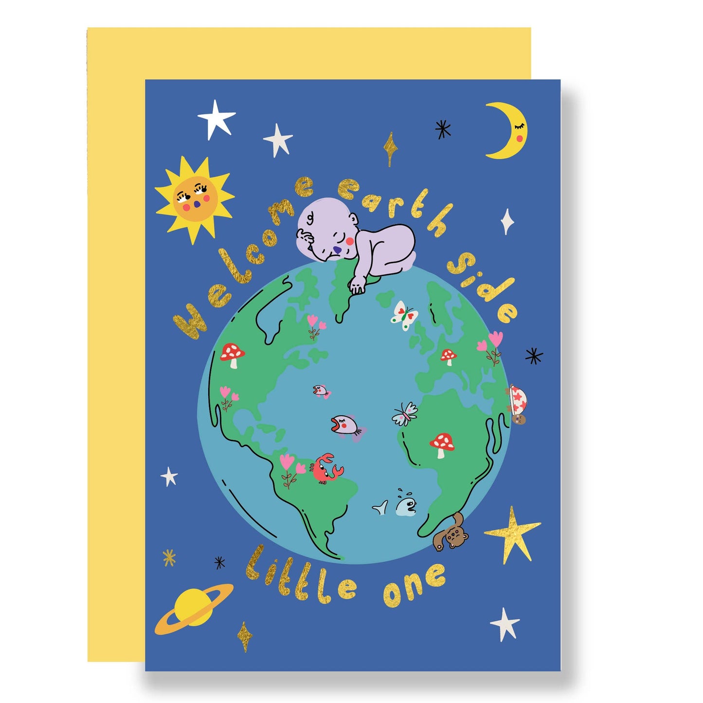 Welcome earth side little one