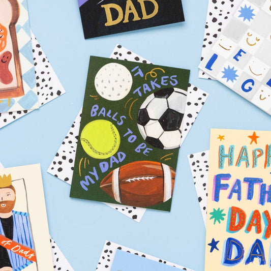 Balls To Be My Dad Card