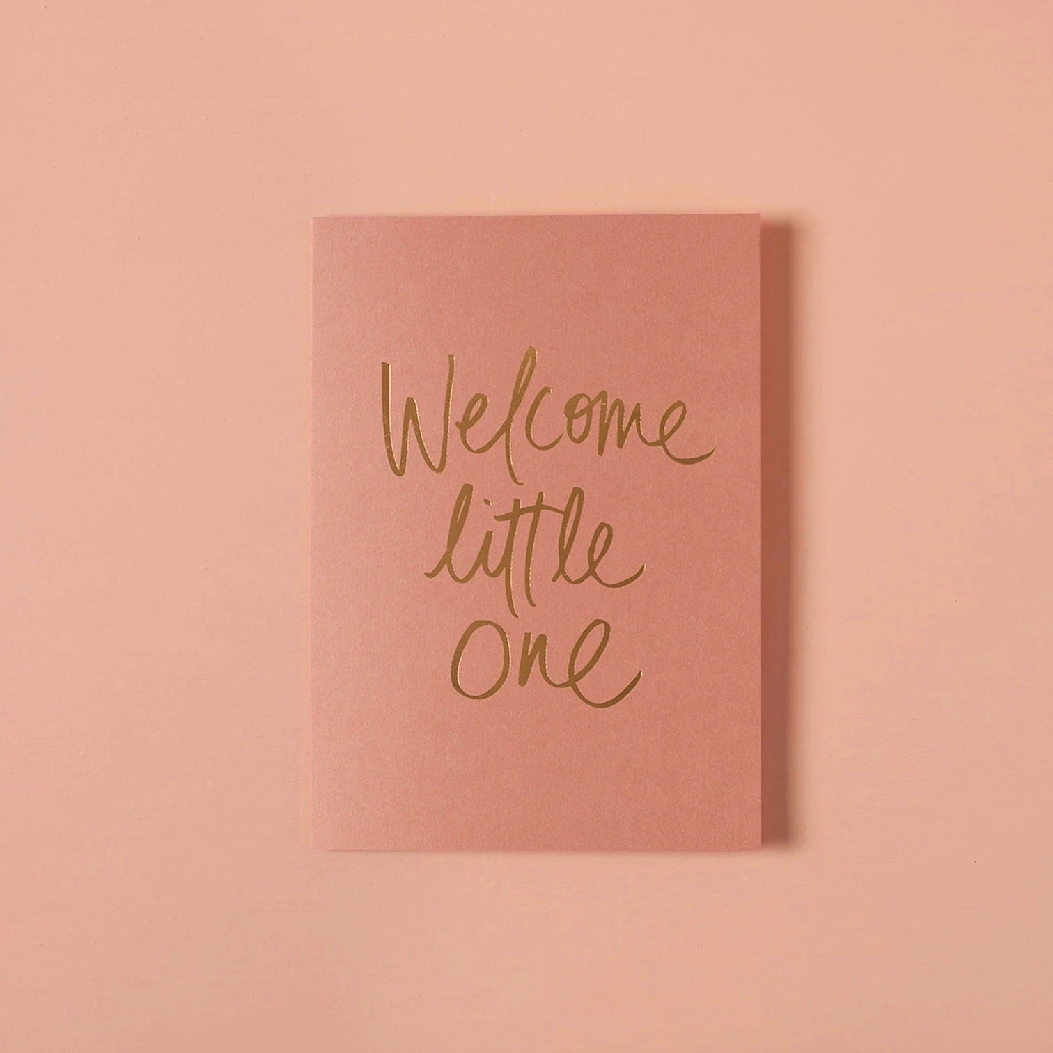 Welcome Little One | Terra Rose