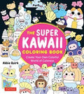 Super Kawaii Coloring Book: Colorful World of Cuteness