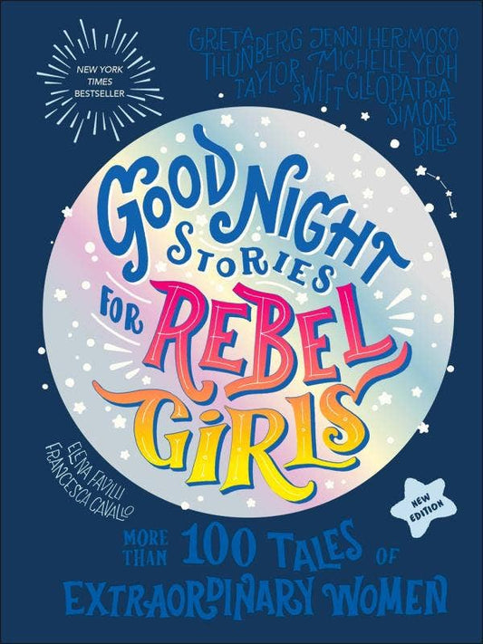 Good Night Stories for Rebel Girls: New Edition