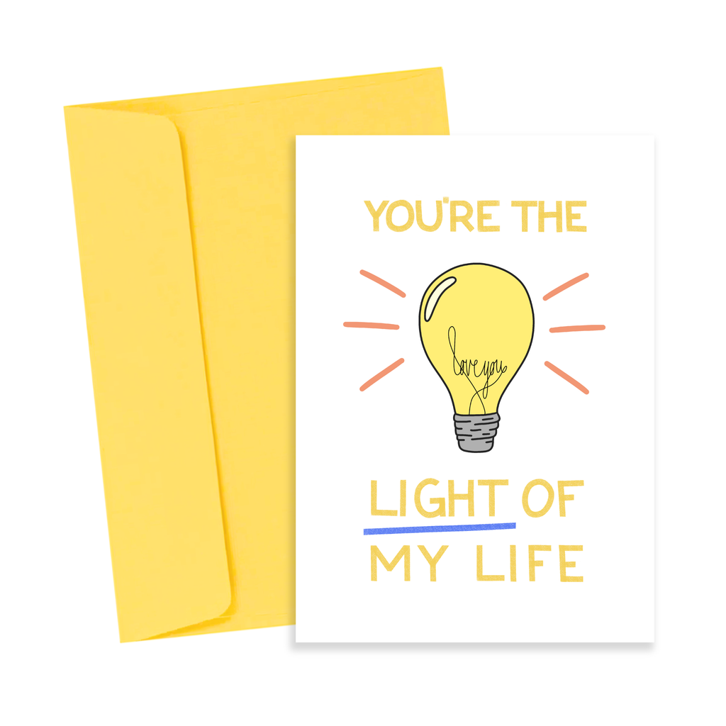 You're the Light of My Life Card