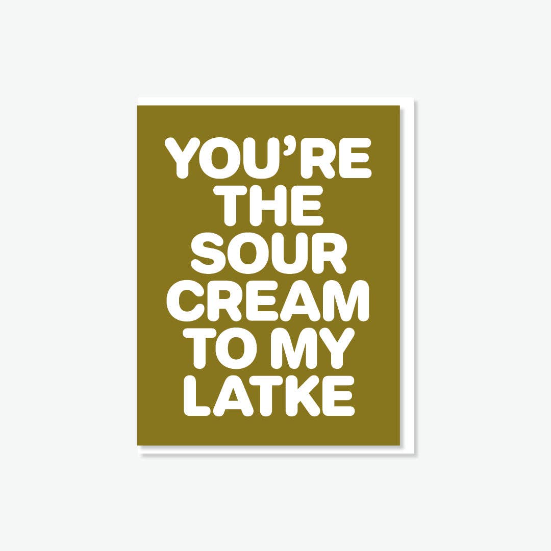 Sour Cream + Latke Greeting Card