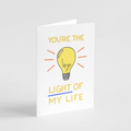 You're the Light of My Life Card