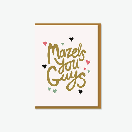 Mazels You Guys Card