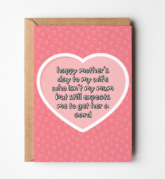 Happy Mothers Day To My Wife card
