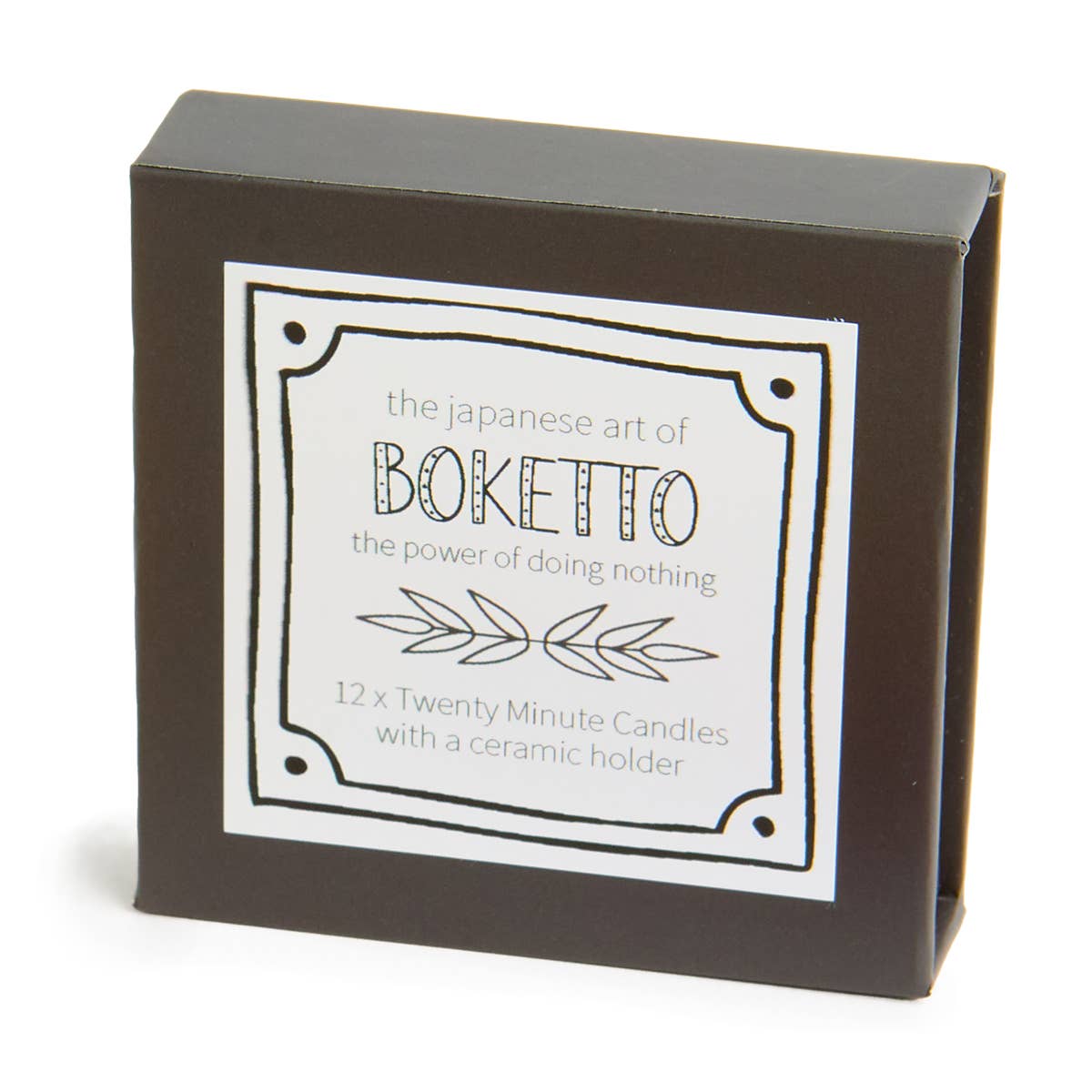 Twenty Minute Candles | The Power of Boketto