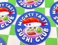 Mighty Tasty Sushi Club | Waterproof Vinyl Sticker