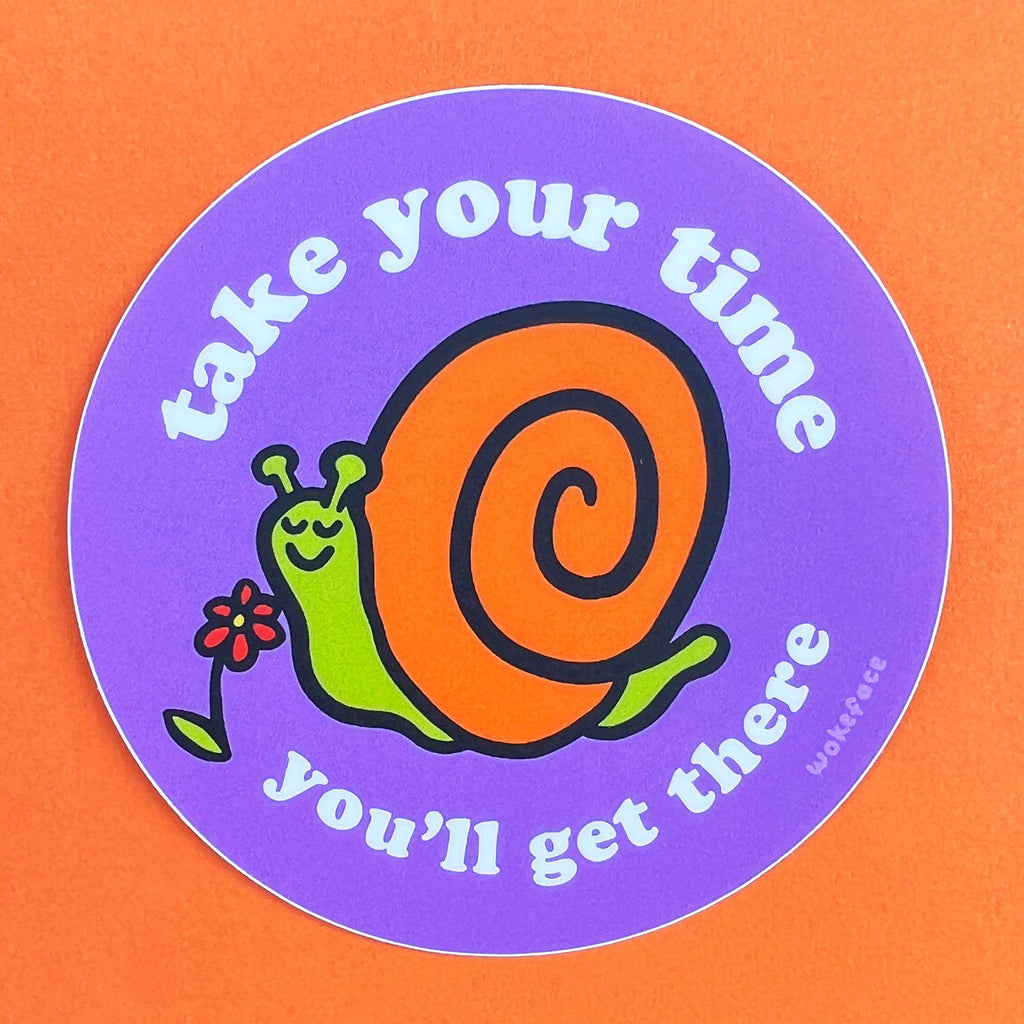 Sticker - Take Your Time Snail