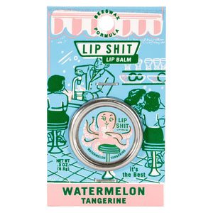 Watermelon Tangerine Lip Sh!t | Lip Balm