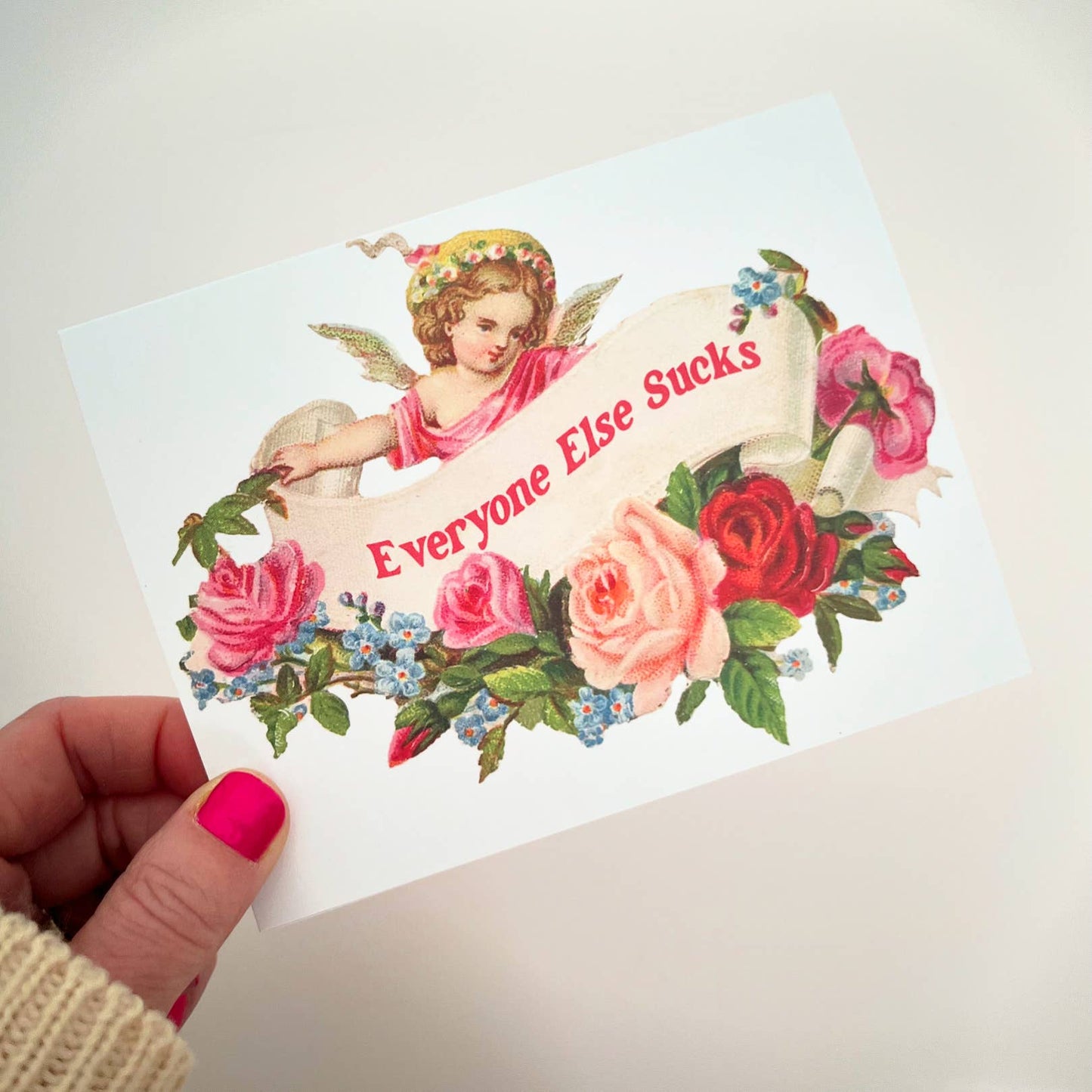 Everyone Else Sucks | Greeting Card