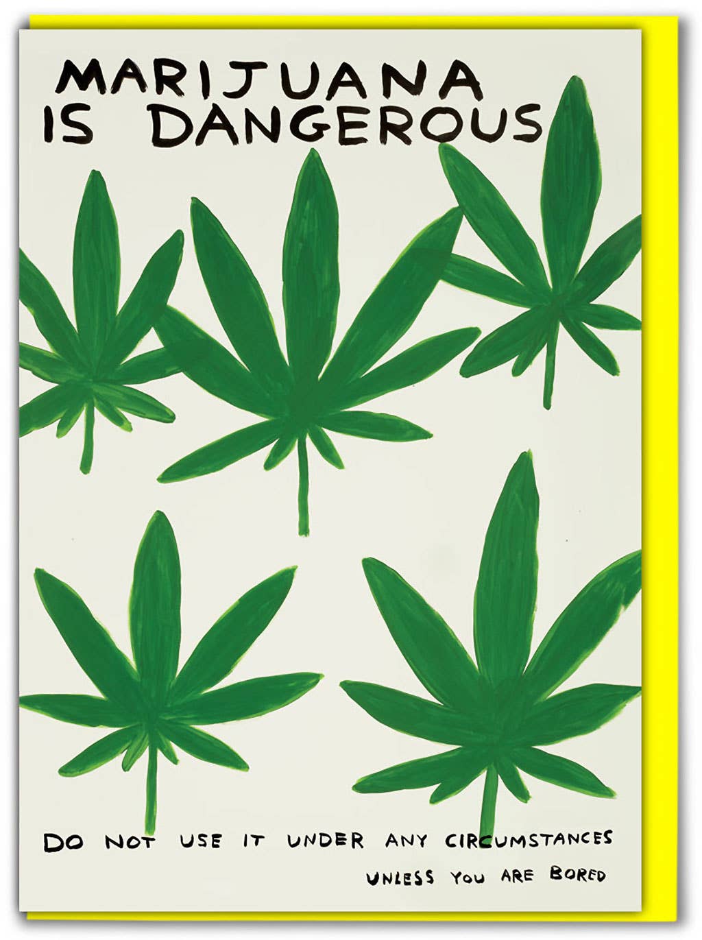 David Shrigley Card | Marijuana