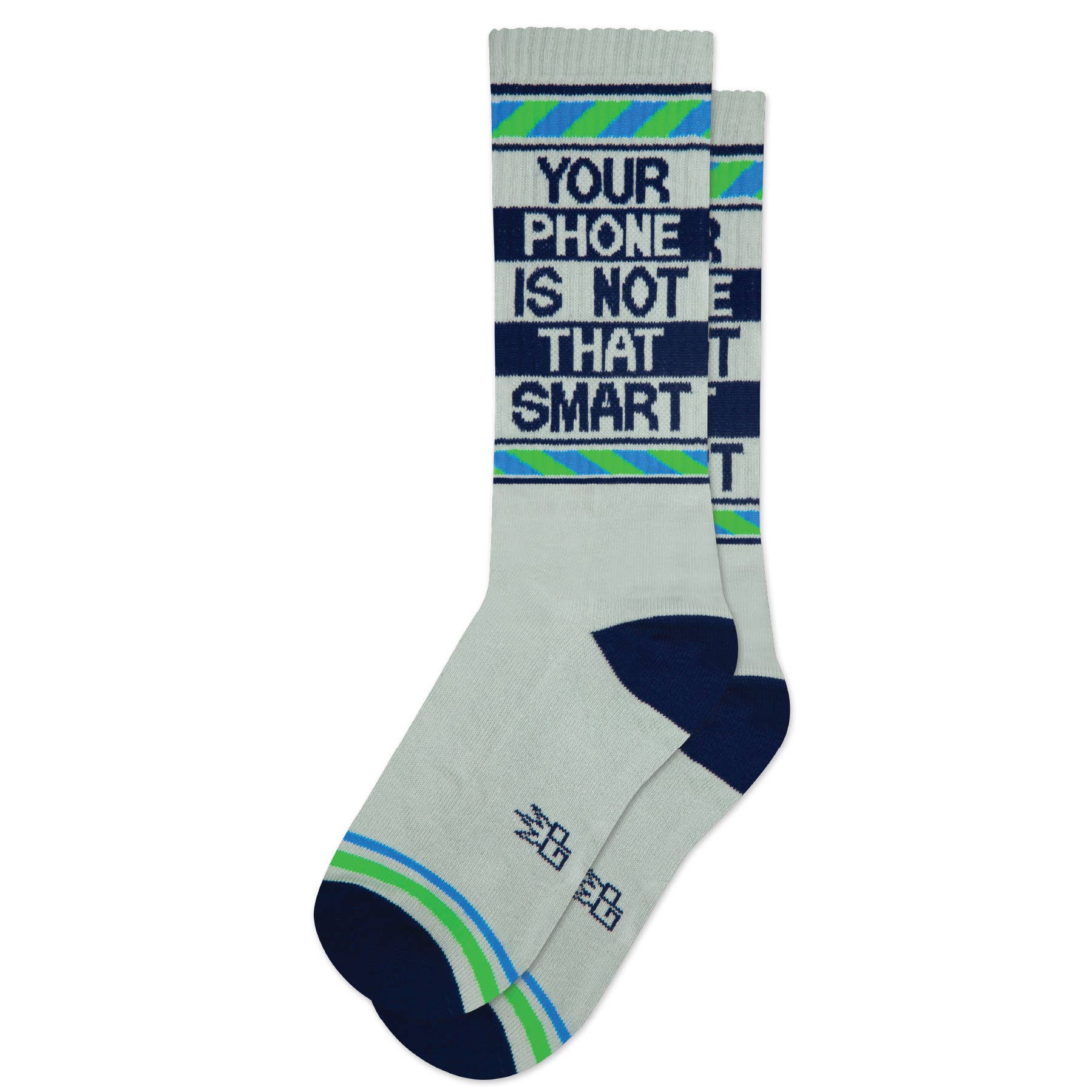 Your Phone Is Not That Smart | Gym Crew Socks