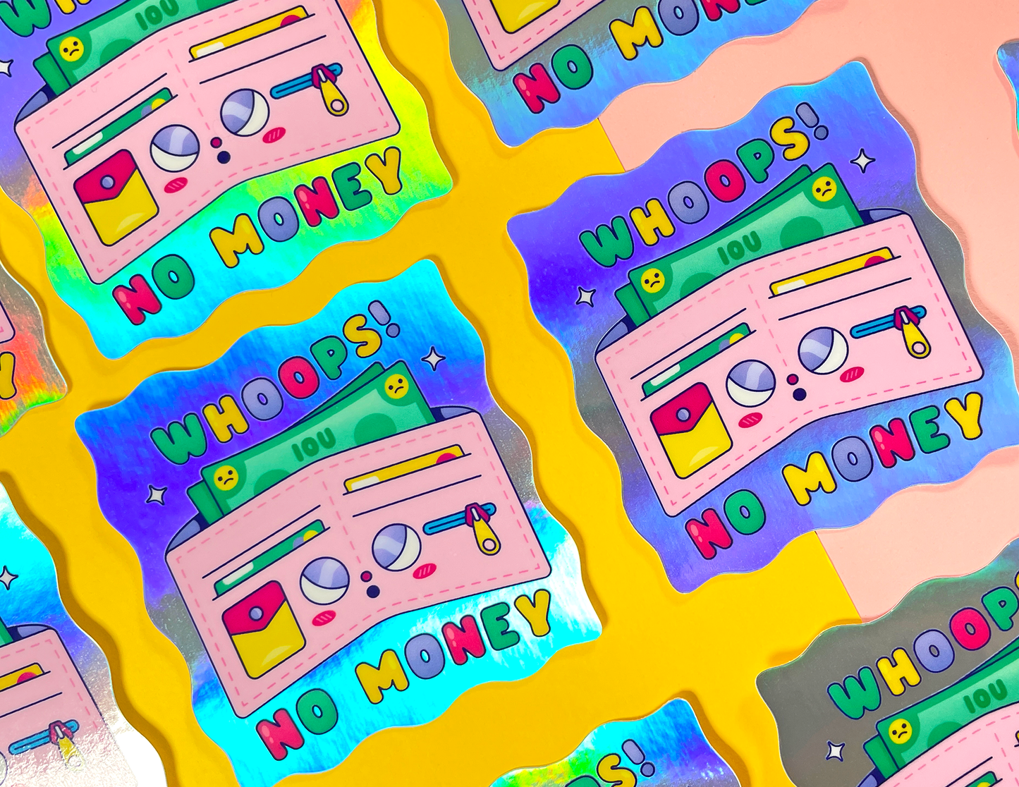 Whoops No Money | Holographic Sticker