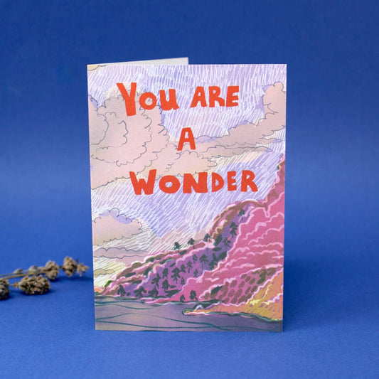 You are a Wonder | Greetings Card