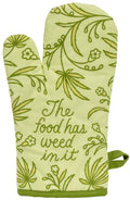 Oven Mitt | Food Has Weed In It