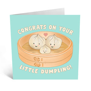 Congrats on your little dumpling