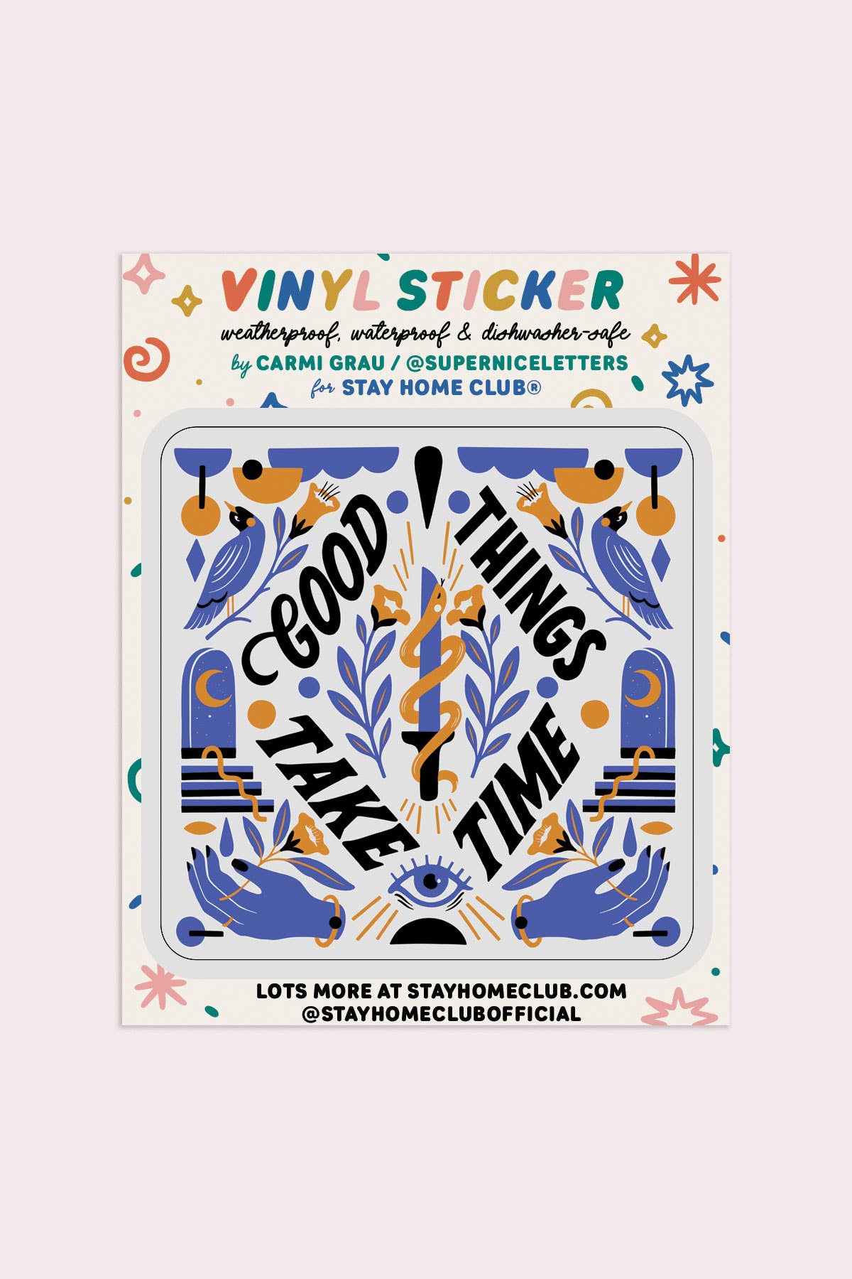 Vinyl Sticker | Good Things Take Time