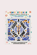 Vinyl Sticker | Good Things Take Time