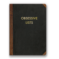 Obsessive Lists | Journal Medium (Ruled)
