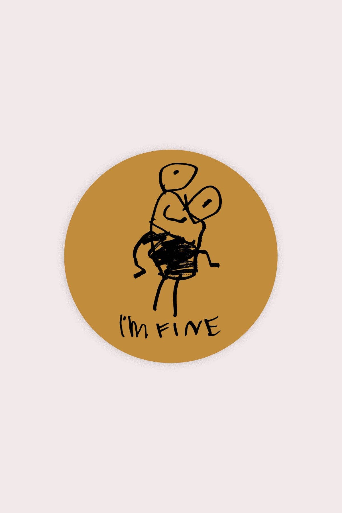 Vinyl Sticker | I'm Fine