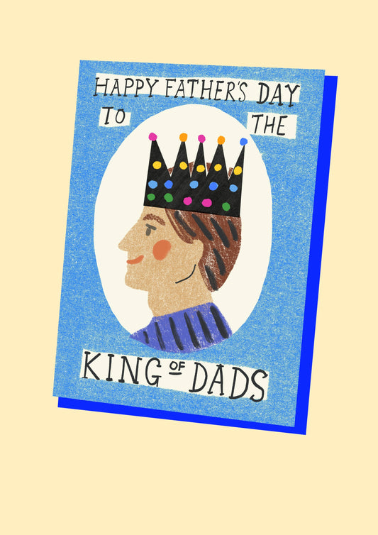 King of Dads | Greeting Card