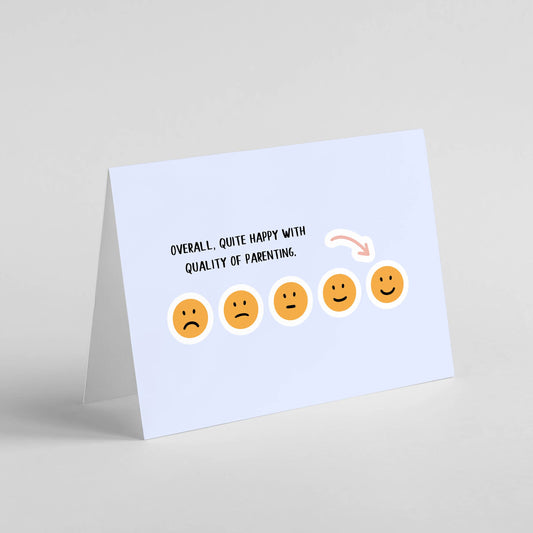 Smiley Face Parenting Card - Father's Day, Mother's Day Card