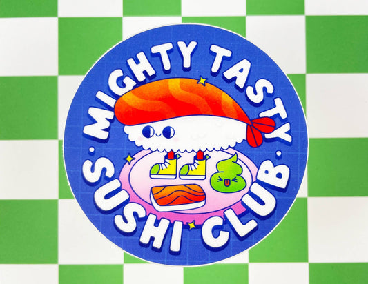 Mighty Tasty Sushi Club | Waterproof Vinyl Sticker