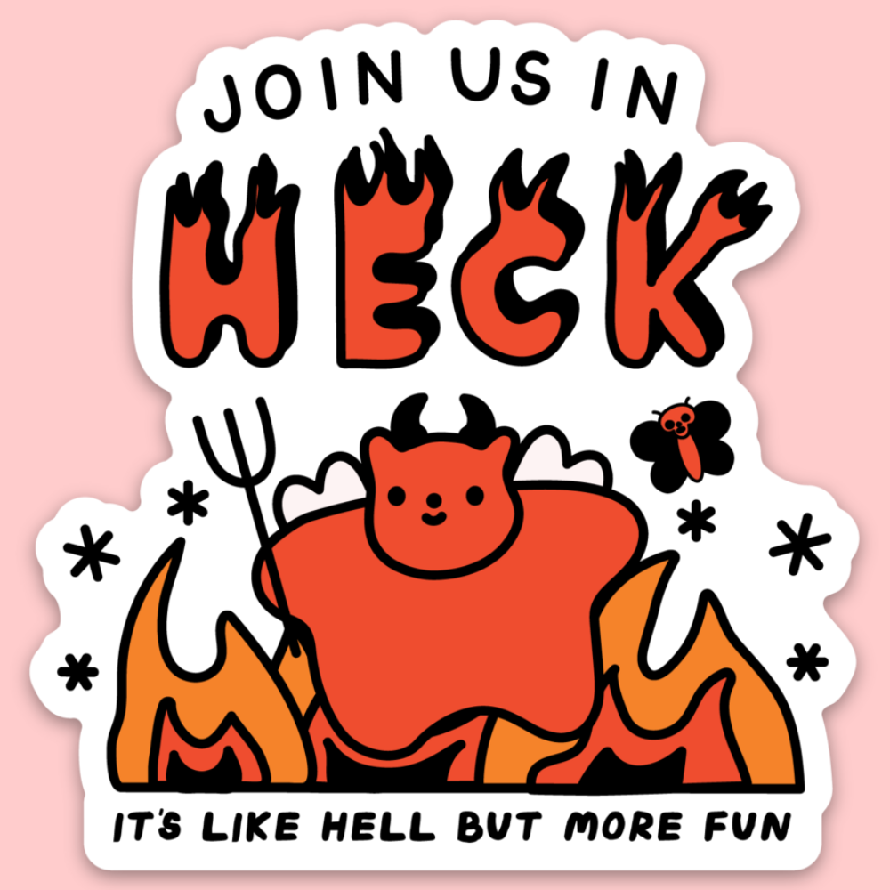 Join Us In Heck | Sticker