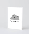 To My Rock Greetings Card