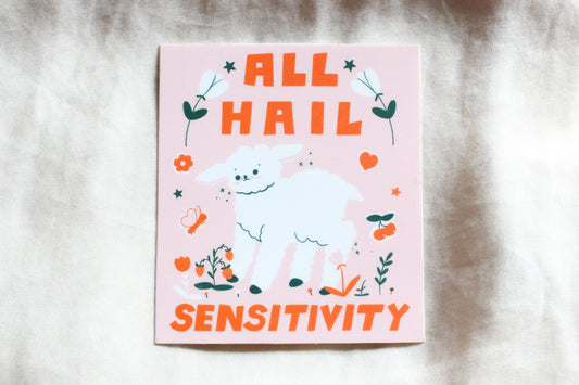 All Hail Sensitivity | Sticker