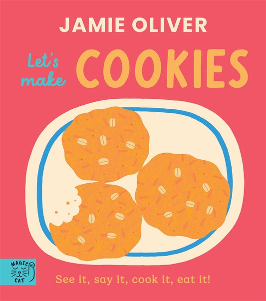 Let's Make Cookies | Jamie Oliver