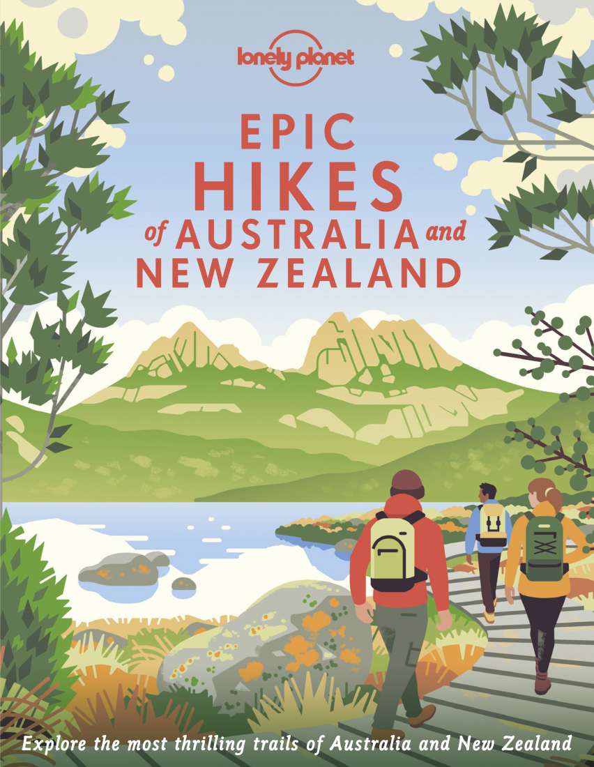 Epic Hikes Of Australia and New Zealand