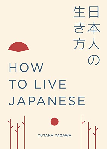 How To Live Japanese